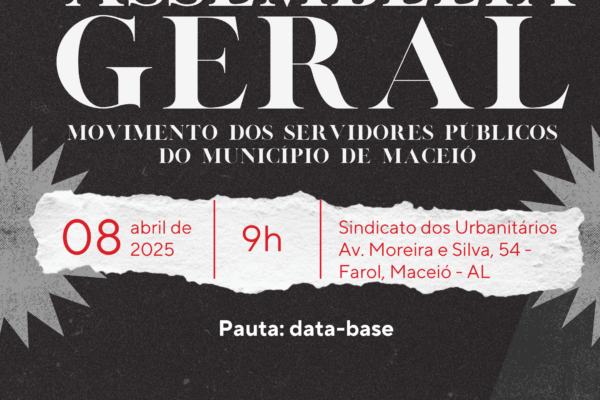 Sindsaúde Maceió convoca filiados para deliberar sobre nova proposta de data-base durante Assembleia Geral próxima terça-feira (8)